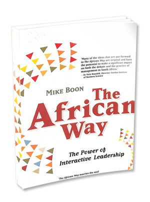 THE AFRICAN WAY – The Power of Interactive Leadership